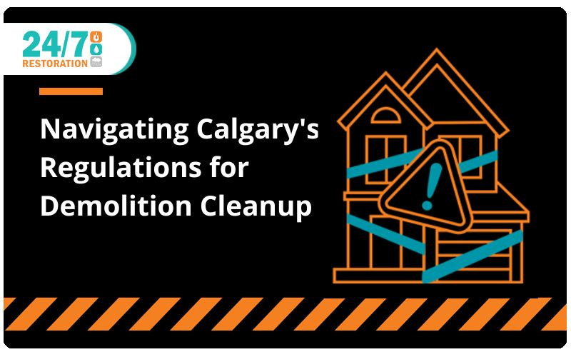 Navigating Calgary's Regulations for Demolition Cleanup